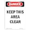 Signmission Safety Sign, OSHA Danger, 14" Height, Rigid Plastic, Keep This Area Clear, Portrait OS-DS-P-1014-V-2382 - alternate 1